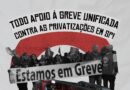 Apoio à greve unificada contra as privatizações em SP